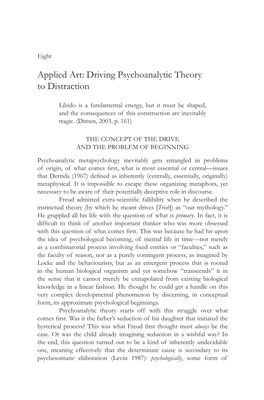 Driving Psychoanalytic Theory to Distraction