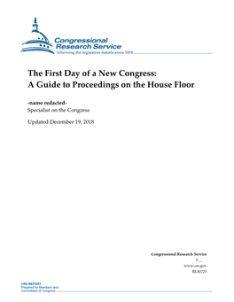 The First Day of a New Congress: a Guide to Proceedings on the House Floor