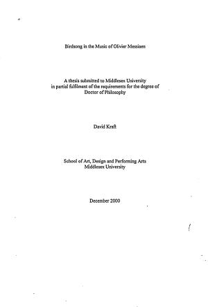 Birdsong in the Music of Olivier Messiaen a Thesis Submitted To