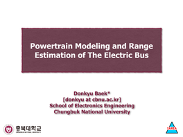 Powertrain Modeling and Range Estimation of the Electric Bus