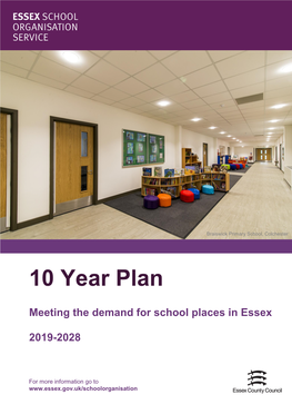 Essex County Council 10 Year Plan for Essex Schools Places