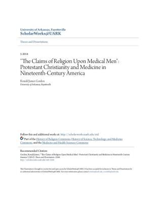 Protestant Christianity and Medicine in Nineteenth-Century America Ronald James Gordon University of Arkansas, Fayetteville