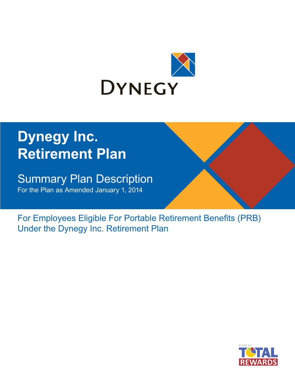 Dynegy Inc. Retirement Plan