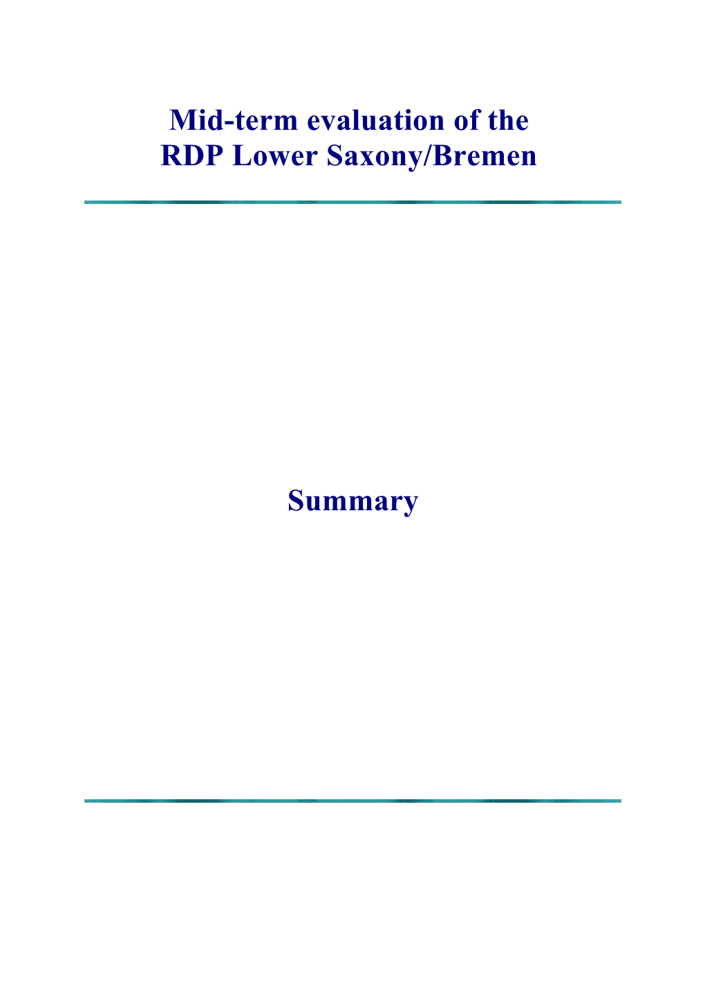 Mid-Term Evaluation of the RDP Lower Saxony/Bremen Summary