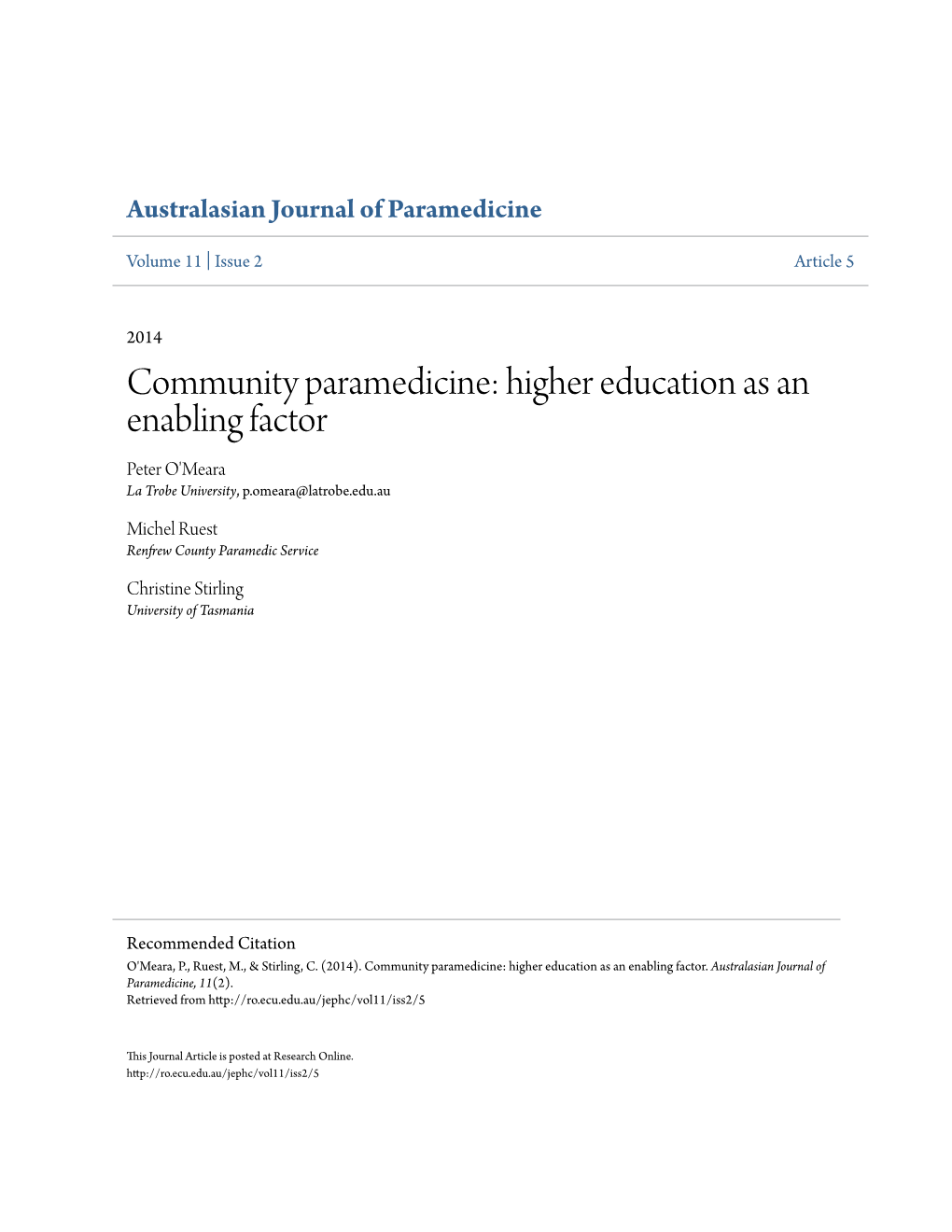 Community Paramedicine: Higher Education As an Enabling Factor Peter O'meara La Trobe University, P.Omeara@Latrobe.Edu.Au