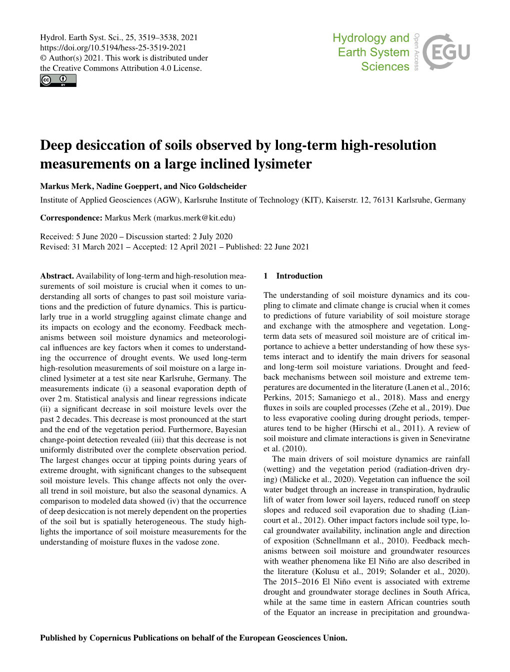 Deep Desiccation of Soils Observed by Long-Term High-Resolution Measurements on a Large Inclined Lysimeter