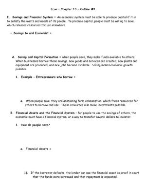 Econ – Chapter 13 – Outline #1 I. Savings and Financial System = An