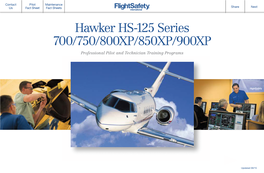 Hawker HS-125 Series 700/750/800XP/850XP/900XP Professional Pilot and Technician Training Programs