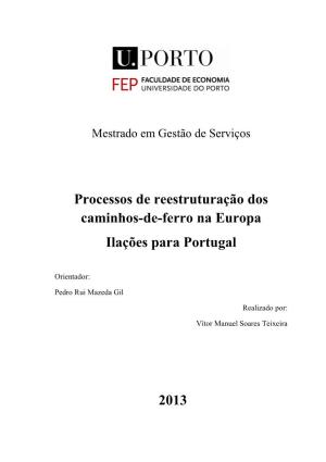 Processos De Reestruturação Dos Caminhos-De-Ferro Na Europa Ilações Para Portugal
