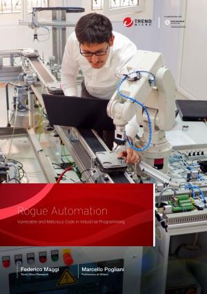 Rogue Automation: Vulnerable and Malicious Code in Industrial