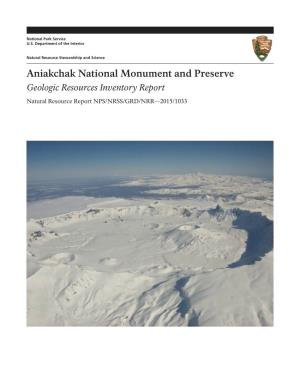 Aniakchak National Monument and Preserve: Geologic Resources Inventory Report