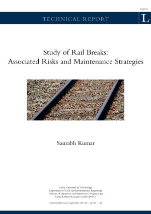 Study of Rail Breaks