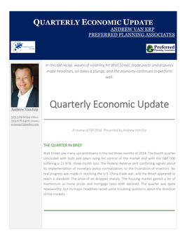 Quarterly Economic Update Andrew Van Erp Preferred Planning Associates