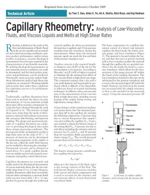 Capillary Rheometry: Analysis of Low-Viscosity Fluids, and Viscous Liquids and Melts at High Shear Rates