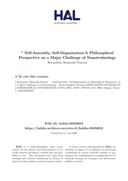 Self-Assembly, Self-Organization:A Philosophical Perspective on a Major Challenge of Nanotechnology Bernadette Bensaude-Vincent