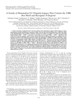 A Family of Mammalian E3 Ubiquitin Ligases That Contain the UBR Box Motif and Recognize N-Degrons Takafumi Tasaki,1 Lubbertus C