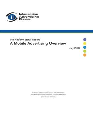A Mobile Advertising Overview July 2008
