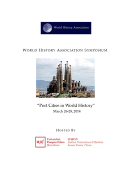 “Port Cities in World History,” Barcelona, 26–28 March 2014 ( PDF )