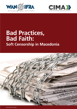 Bad Practices, Bad Faith: Soft Censorship in Macedonia