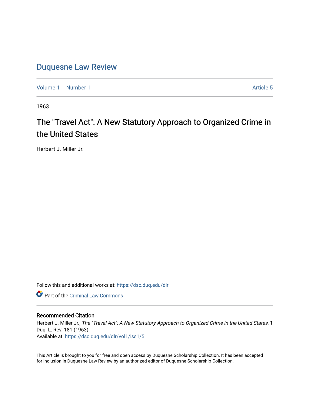 The "Travel Act": a New Statutory Approach to Organized Crime in the United States