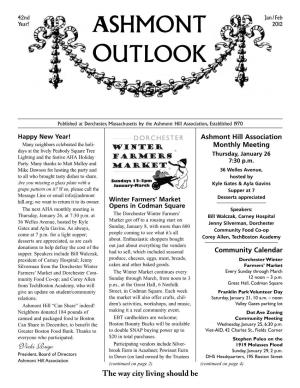 Ashmont Outlook • Jan/Feb 2012 Winter Farmers’ Market the Ashmont Hill Continued from Page 1 Association of Reservations); Oakdale Farm Was Established in 1970