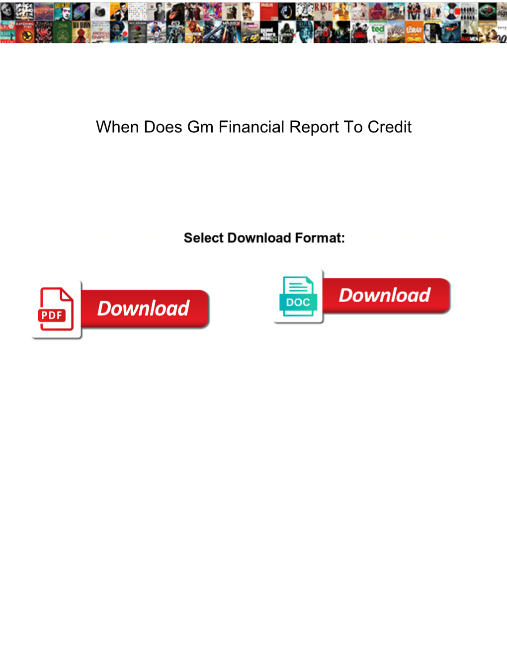 When Does Gm Financial Report to Credit