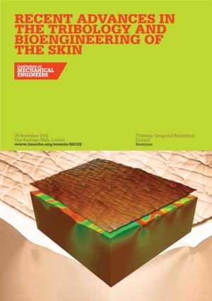 Recent Advances in the Tribology and Bioengineering of the Skin