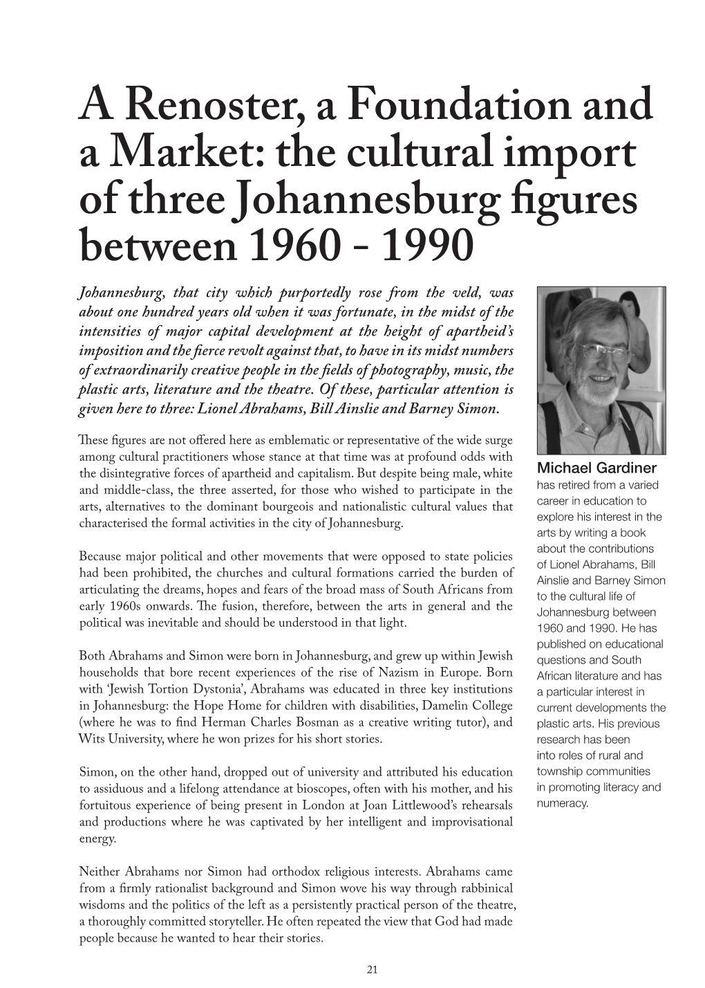 A Renoster, a Foundation and a Market: the Cultural Import of Three