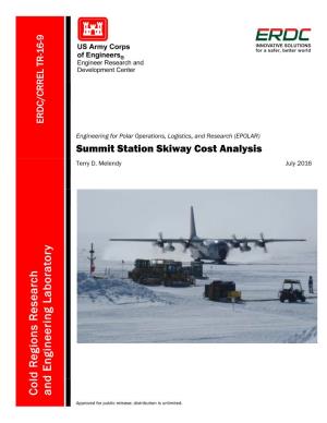 Summit Station Skiway Cost Analysis