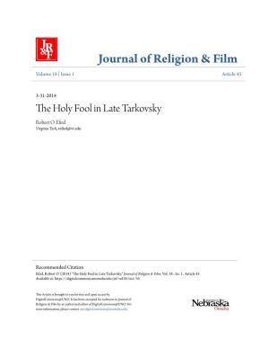 The Holy Fool in Late Tarkovsky