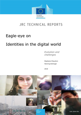 Eagle-Eye on Identities in the Digital World