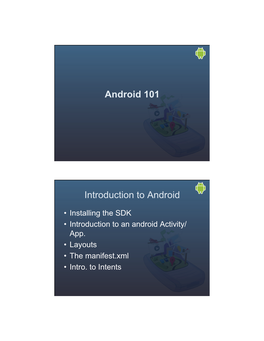 Installing the SDK • Introduction to an Android Activity/ App
