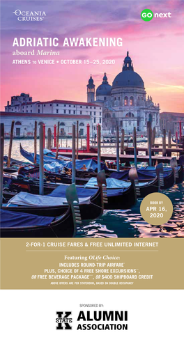 ADRIATIC AWAKENING Aboard Marina ATHENS to VENICE • OCTOBER 15–25, 2020