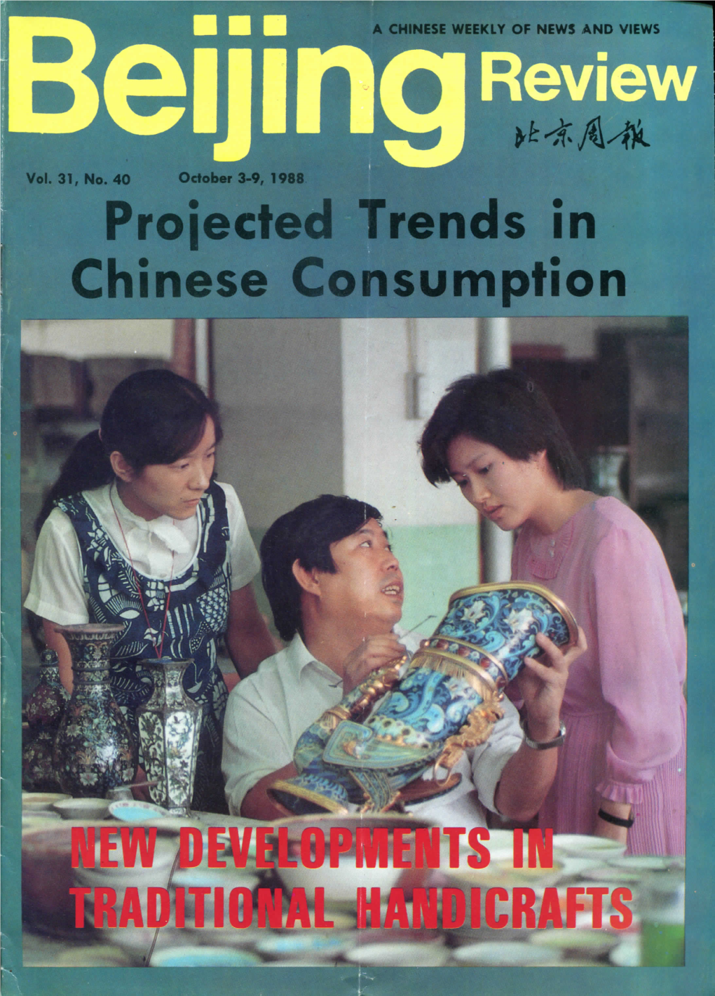 Projected Trends in Chinese Consumption Women As Half the Sky (Photo by Bapbtepmchana, USSR) Represents the Labour Strength of Women Who Make up Half the Workforce