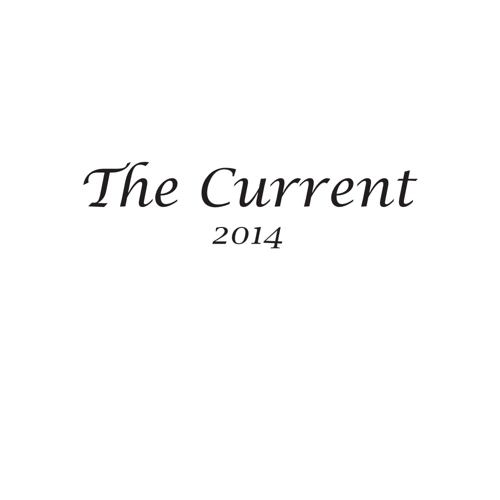 The Current 2014 Editors Note