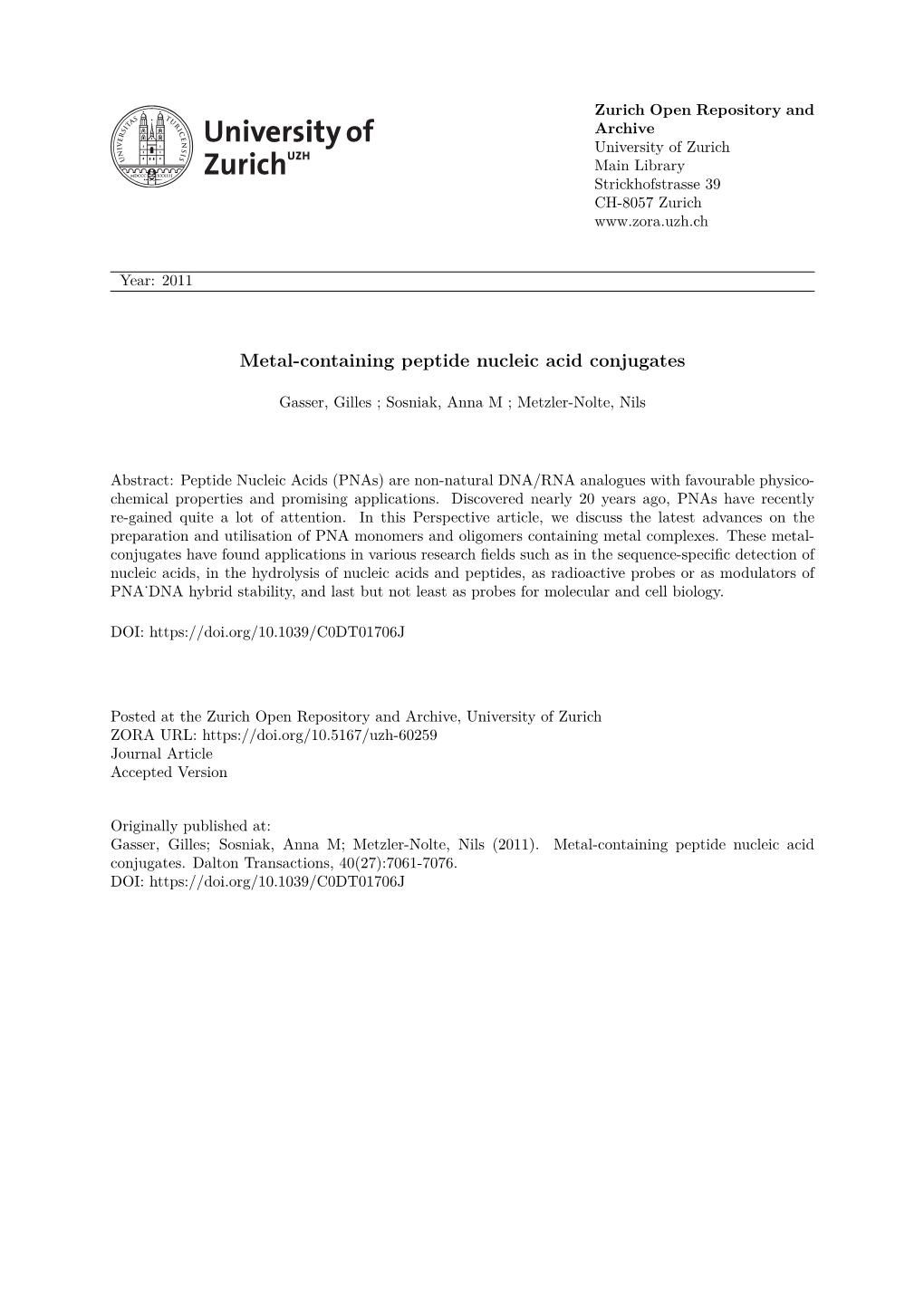 Metal-Containing Peptide Nucleic Acid Conjugates