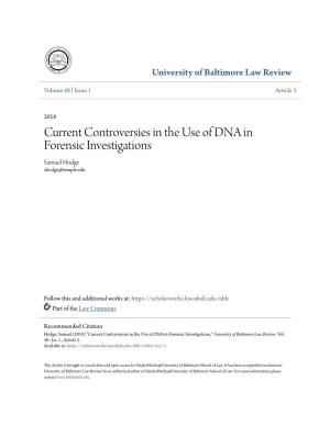 Current Controversies in the Use of DNA in Forensic Investigations Samuel Hodge Shodge@Temple.Edu