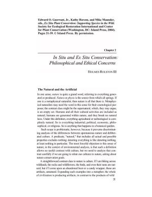 In Situ and Ex Situ Conservation: Philosophical and Ethical Concerns
