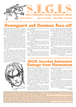 Doomguard and Dustmen Face-Off SIGIL (LOWER WARD)—After Weeks of Continuing and Detained by Their Comrades, Most of Them the Tentative Balance of the Cage