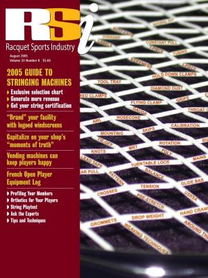 2005 Guide to Stringing Machines