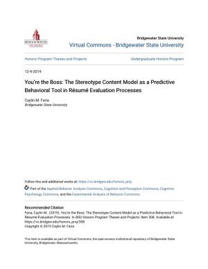 The Stereotype Content Model As a Predictive Behavioral Tool in Résumé Evaluation Processes
