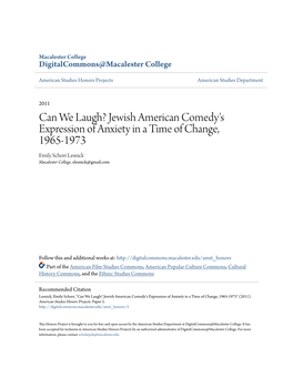 Jewish American Comedy's Expression of Anxiety in a Time of Change, 1965-1973 Emily Schorr Lesnick Macalester College, Elesnick@Gmail.Com