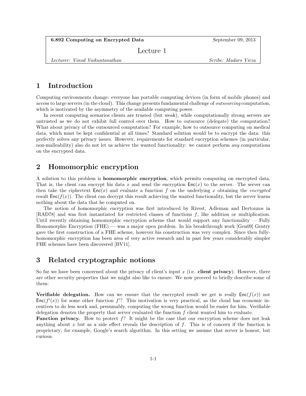 Lecture 1 1 Introduction 2 Homomorphic Encryption 3 Related