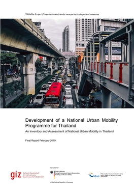 Development of a National Urban Mobility Programme for Thailand an Inventory and Assessment of National Urban Mobility in Thailand