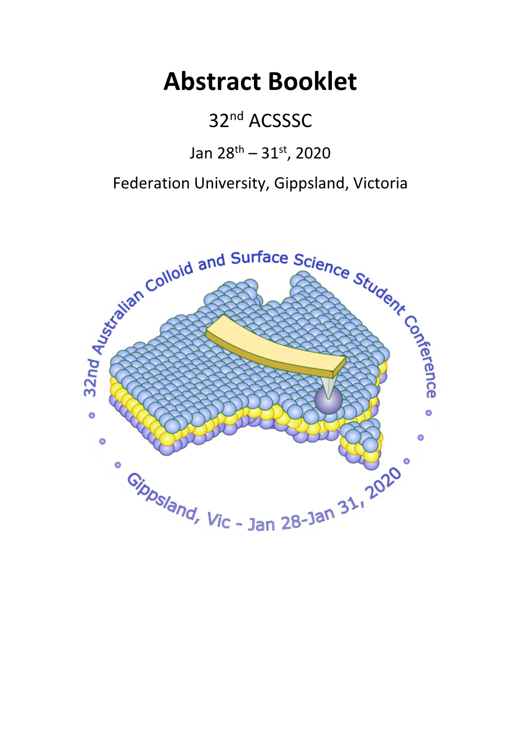 Abstract Booklet 32Nd ACSSSC Jan 28Th – 31St, 2020 Federation University, Gippsland, Victoria