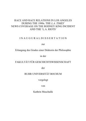 Race and Race Relations in Los Angeles During the 1990S : the L.A. Times' News Coverage on the Rodney King Incident And