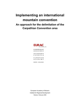 Implementing an International Mountain Convention an Approach for the Delimitation of the Carpathian Convention Area