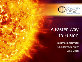 A Faster Way to Fusion