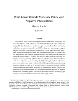 What Lower Bound? Monetary Policy with Negative Interest Rates∗