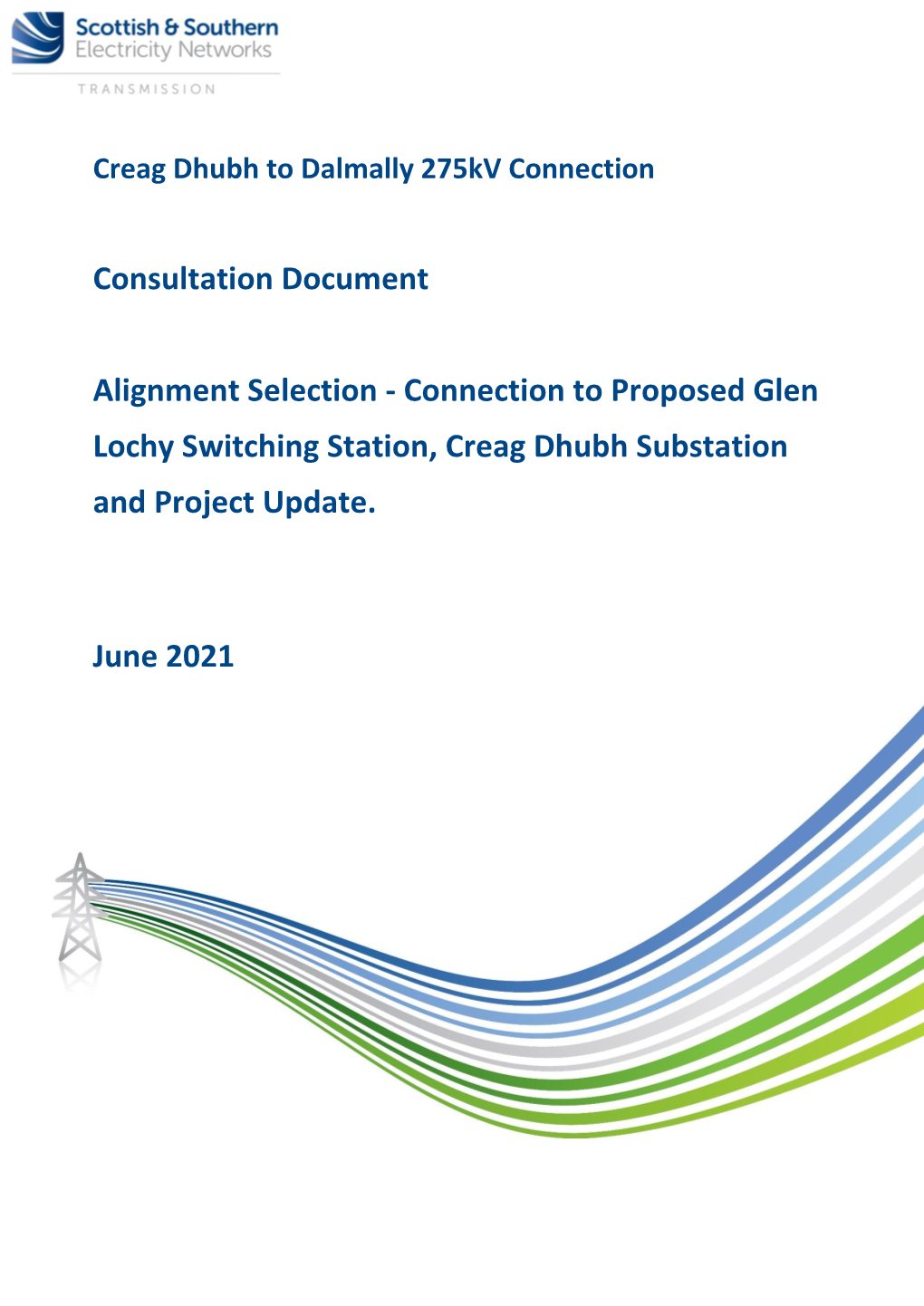 June 2021 Consultation Document Alignment Selection